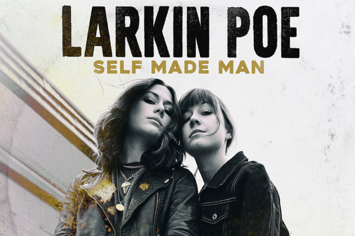 Cover of Self Made Man album by Larkin Poe